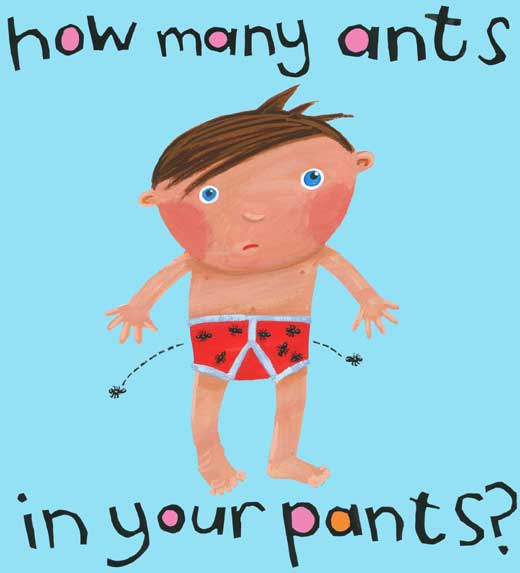 Has ants in his pants